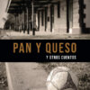 Portada-Pan-y-Queso-y-otros-cuentos